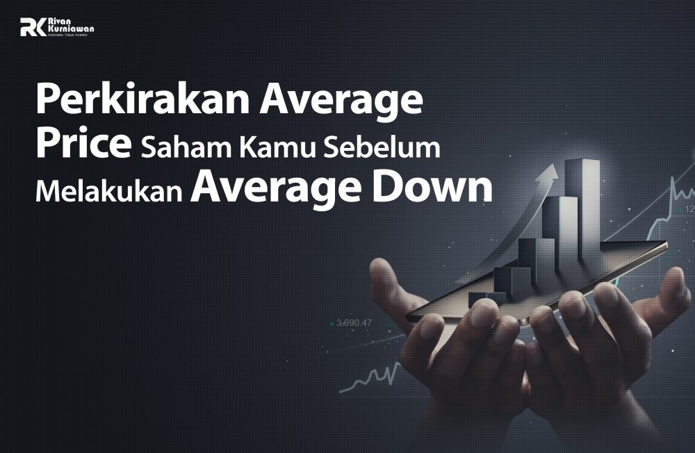 PERKIRAKAN AVERAGE PRICE SAHAM KAMU SEBELUM MELAKUKAN AVERAGE DOWN ...